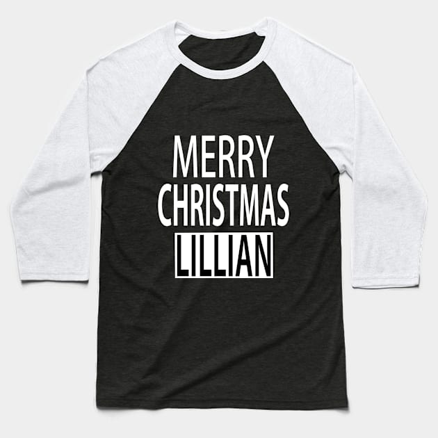 Merry Christmas Lillian Baseball T-Shirt by ananalsamma